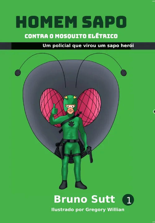 Capa de Homem Sapo 1: Contra o Mosquito Elétrico